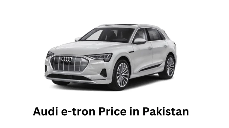 Audi e-tron Price in Pakistan, Features and Specifications