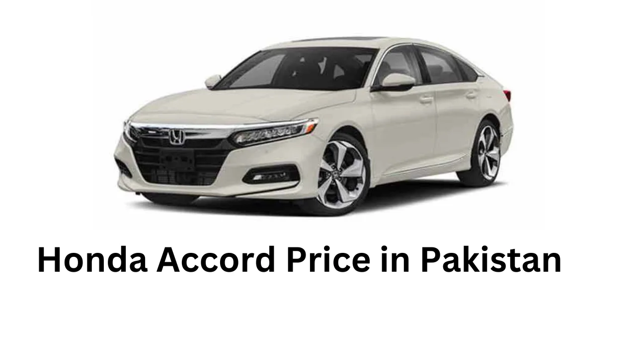 Honda Accord Price in Pakistan, Features, and Specs