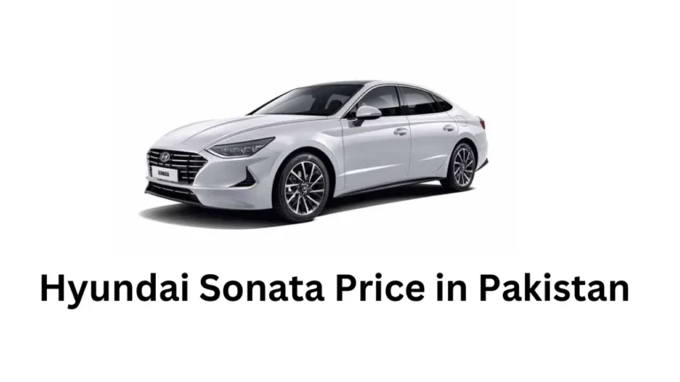 Hyundai Sonata Price in Pakistan, Features, and Specifications