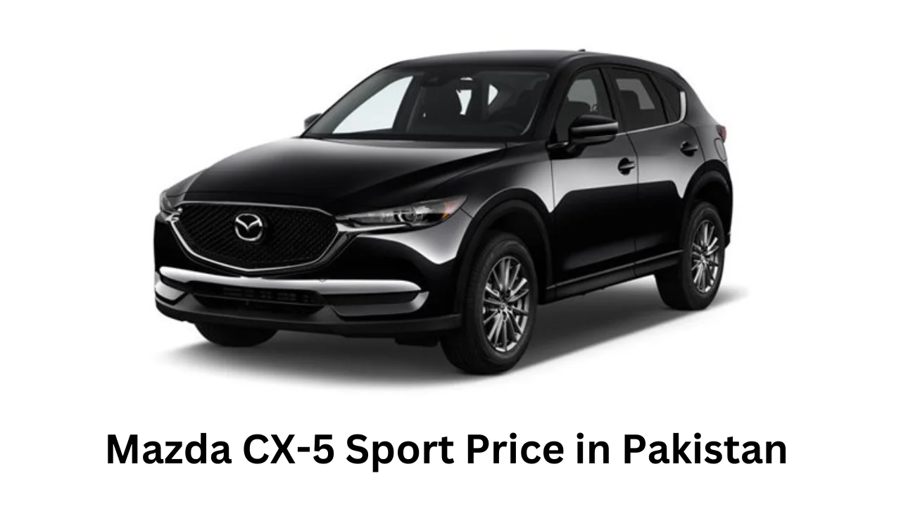 Mazda CX-5 Sport Price in Pakistan, Features and Specs