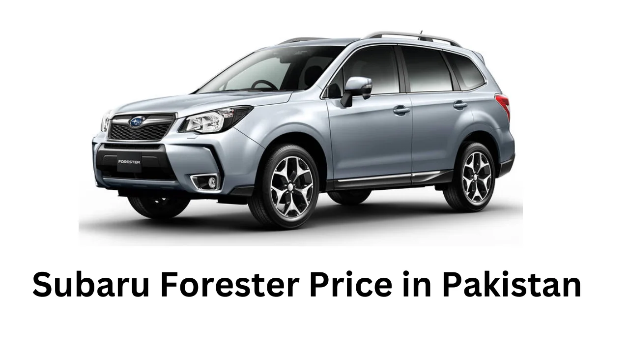 Subaru Forester Price in Pakistan, Features and Specifications