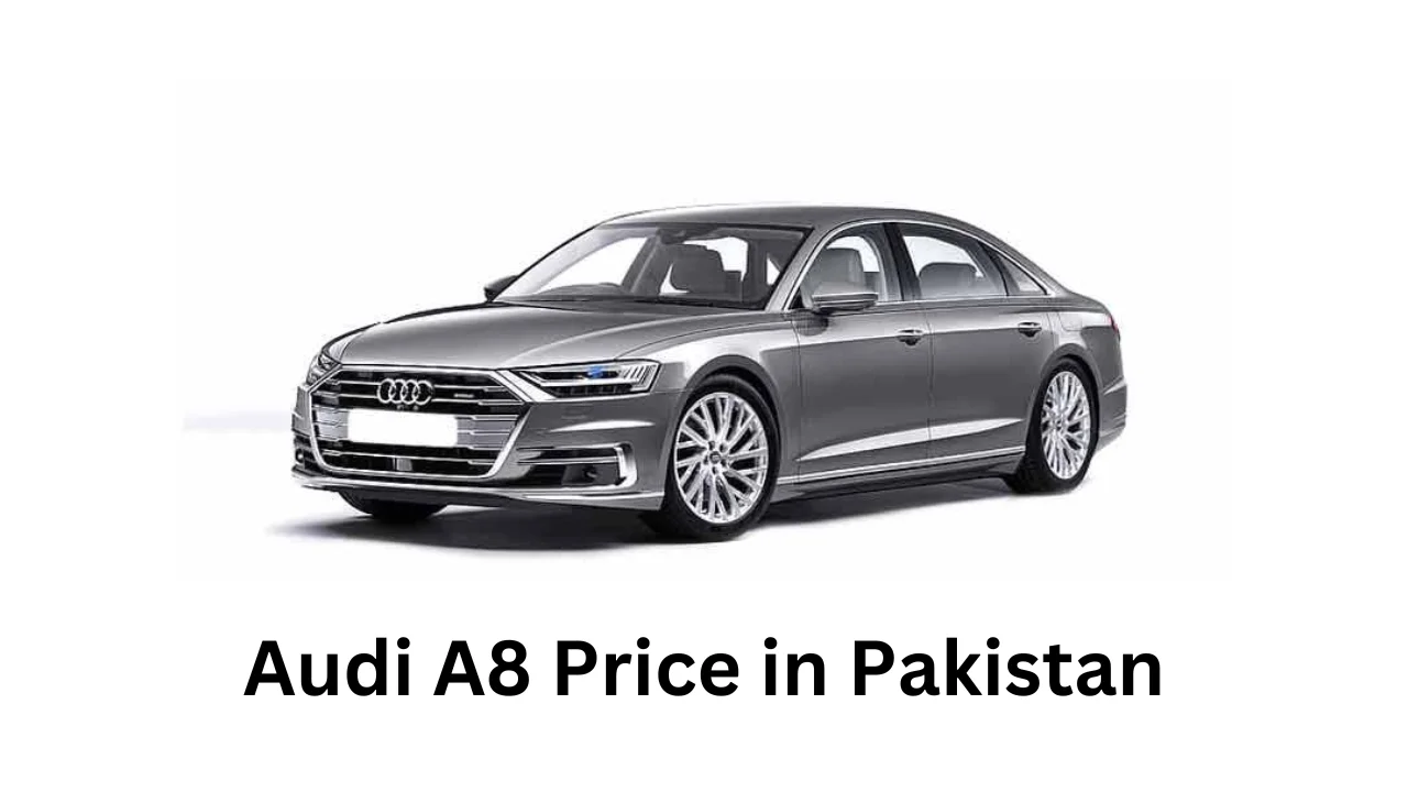 Audi A8 Price, Features, and Specifications in Pakistan