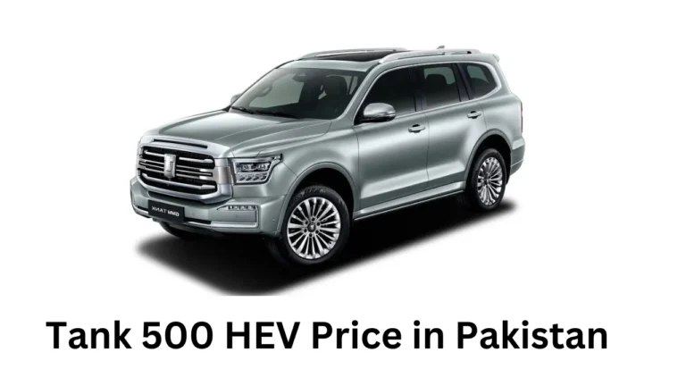 Tank 500 HEV Price in Pakistan, Features, and Specifications